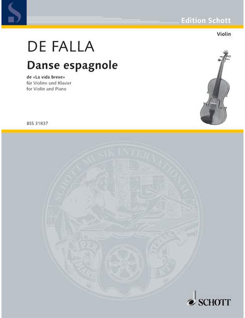 SCHOTT FALLA MANUEL DE - SPANISH DANCE - VIOLIN AND PIANO