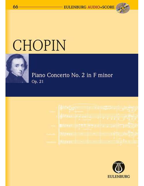 EULENBURG CHOPIN FREDERIC - PIANO CONCERTO N°2 F MINOR - POCKET SCORE + CD