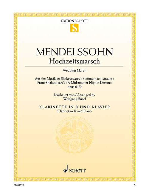 SCHOTT MENDELSSOHN BARTHOLDY F. - WEDDING MARCH OP. 61/9 - CLARINETTE