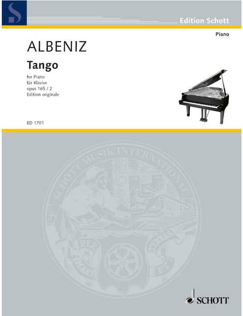 SCHOTT ALBENIZ ISAAC - TANGO OP. 165/2 - PIANO