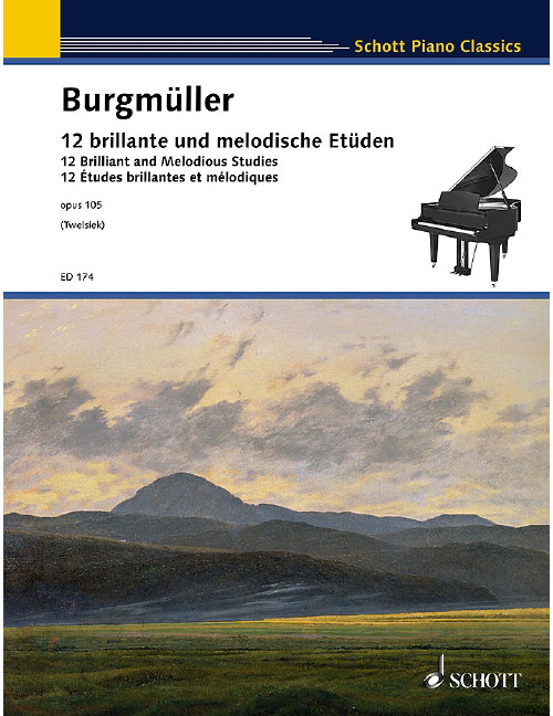 SCHOTT BURGMUELLER FRIEDRICH - TWELVE BRILLIANT AND MELODIOUS STUDIES OP. 105 - PIANO