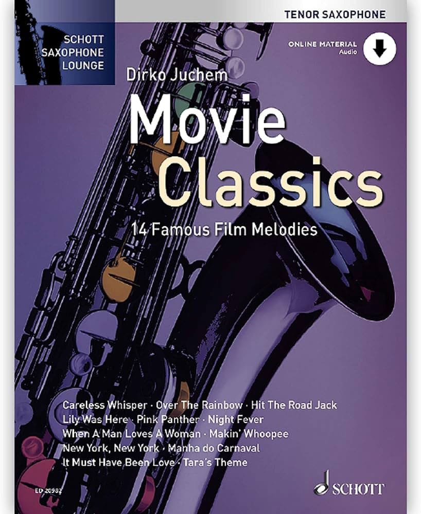 SCHOTT JUCHEM D. - 14 MOVIE CLASSICS - SAXOPHONE TENOR