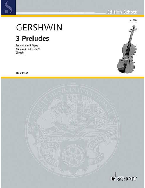 SCHOTT GERSHWIN G. - 3 PRELUDES - VIOLON