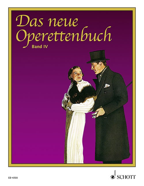 SCHOTT DAS NEUE OPERETTENBUCH BAND 4 - PIANO WITH VOICE