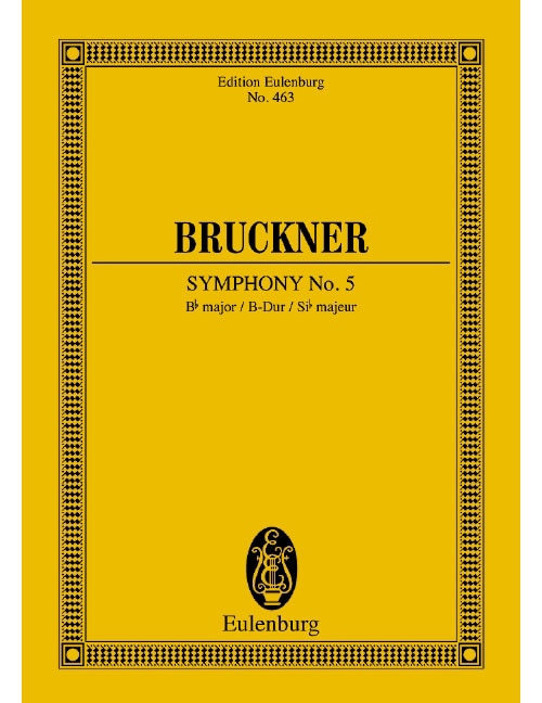 EULENBURG BRUCKNER ANTON - SYMPHONY N°5 - SCORE
