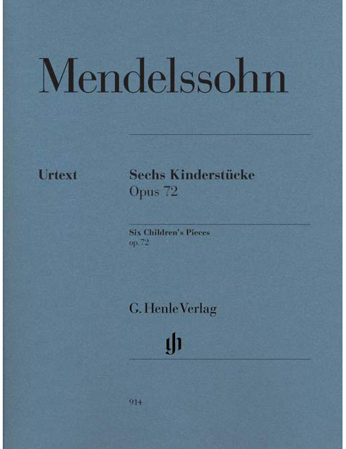 HENLE VERLAG MENDELSSOHN BARTHOLDY F. - SECHS KINDERSTUCKE OP.72 - PIANO