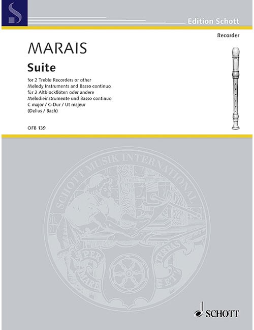 SCHOTT MARAIS MARIN - SUITE C MAJOR - 2 TREBLE RECORDERS OR OTHER MELODY INSTRUMENTS AND BC