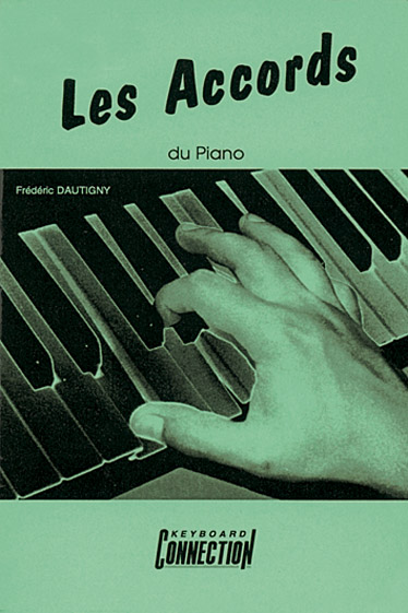 PLAY MUSIC PUBLISHING DAUTIGNY FREDERIC - ACCORDS DU PIANO - PIANO
