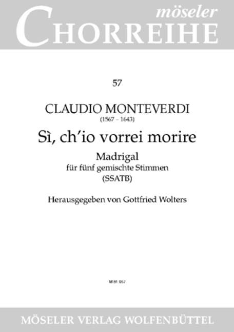 MOSELER MONTEVERDI C. - SI, CH?IO VORREI MORIRE - VOCAL SCORE