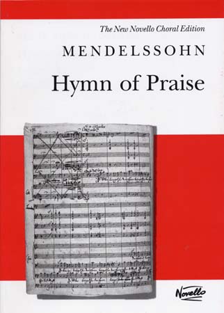 NOVELLO MENDELSSOHN F.B. - HYMN OF PRAISE - VOCAL SCORE