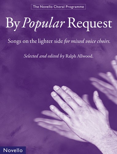 NOVELLO BY POPULAR REQUEST - SATB