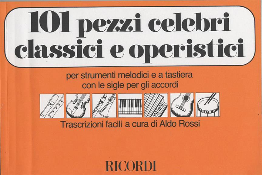 RICORDI 101 PEZZI CELEBRI CLASSICI E OPERISTICI - FLUTE A BEC