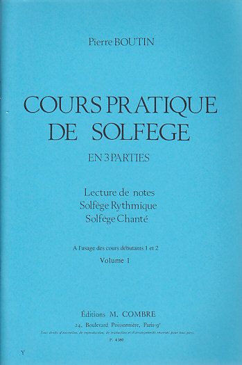 COMBRE BOUTIN PIERRE - COURS PRATIQUE DE SOLFEGE VOL.1