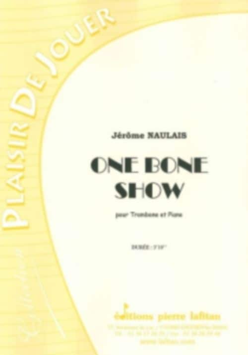 LAFITAN NAULAIS JEROME - ONE BONE SHOW - TROMBONE & PIANO