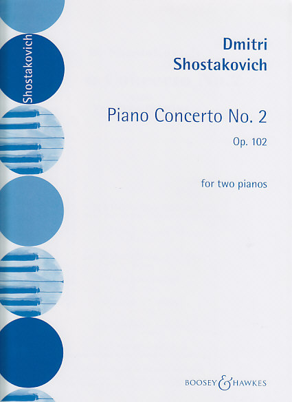 BOOSEY & HAWKES CHOSTAKOVITCH D. - CONCERTO N° 2 OP. 102 - 2 PIANOS