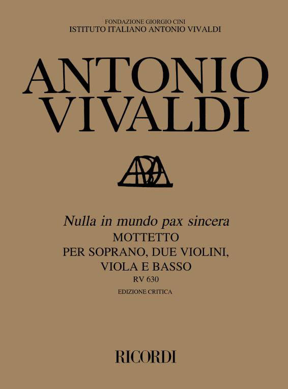 RICORDI VIVALDI A. - NULLA IN MUNDO PAX SINCERA. RV 630 - SOPRANO ET INSTRUMENTS