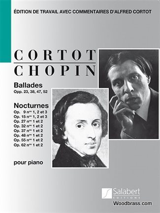 SALABERT CHOPIN F. - BALLADES & NOCTURNES (CORTOT) - PIANO