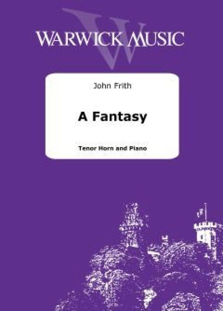 WARWICK MUSIC JOHN FRITH - A FANTASY