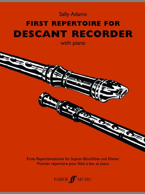 FABER MUSIC SALLY ADAMS - FIRST REPERTOIRE FOR DESCANT RECORDER
