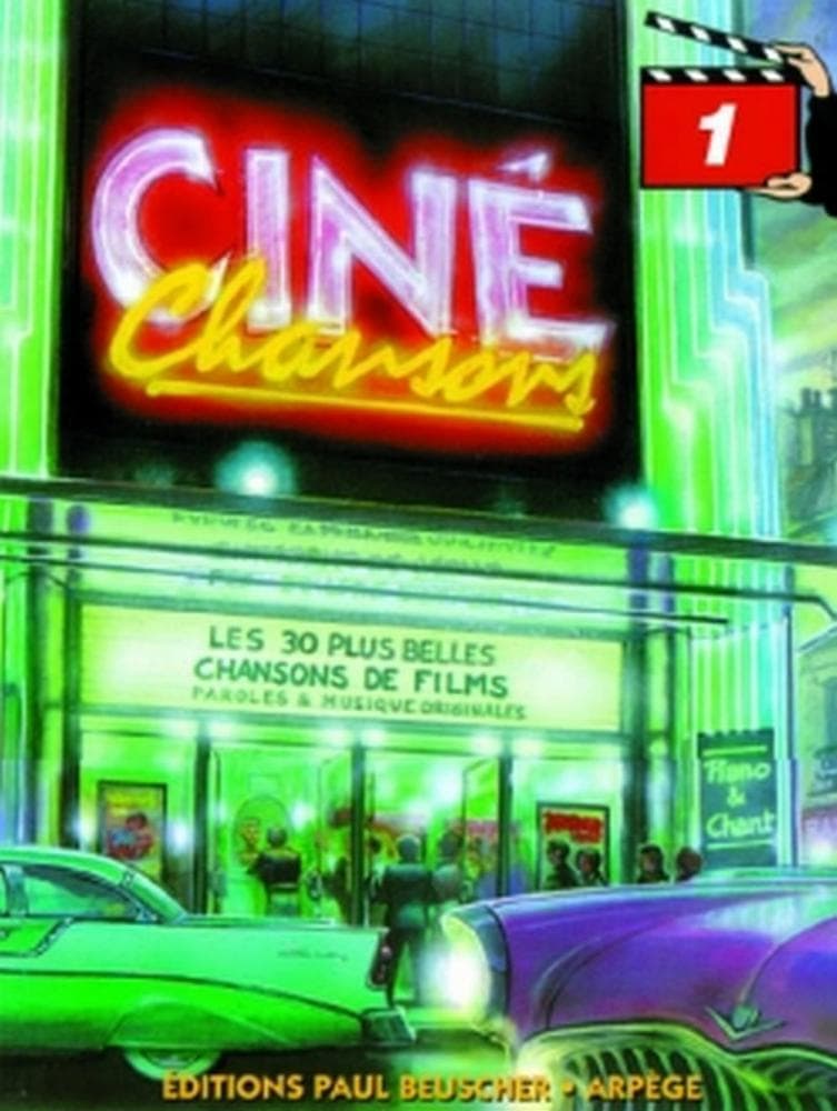 PAUL BEUSCHER PUBLICATIONS CINE CHANSONS VOL.1 - PVG