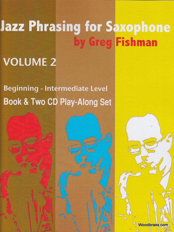 JAZZ STUDIO FISHMAN G. - JAZZ PHRASING FOR SAXOPHONE VOL. 2 + 2 CD'S