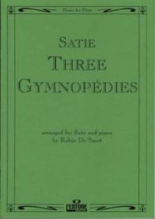 FENTONE MUSIC SATIE ERIK - 3 GYMNOPEDIES - FLUTE & PIANO