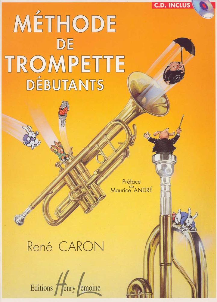 LEMOINE CARON RENE - METHODE DE TROMPETTE + CD