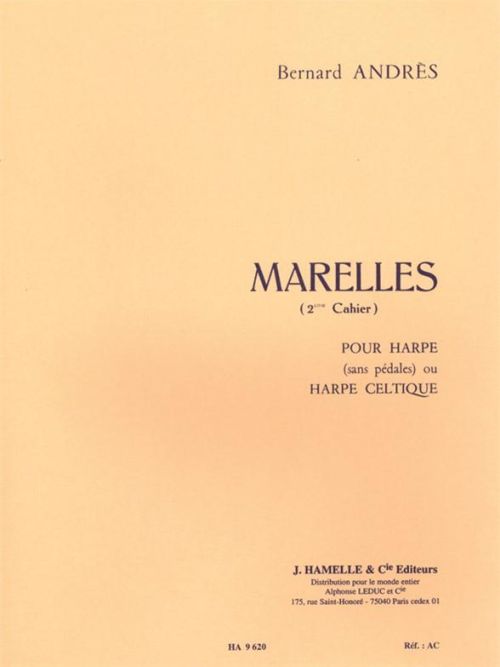 HAMELLE EDITEURS ANDRES BERNANRD - MARELLES VOL.2 N°7-12 - HARPE