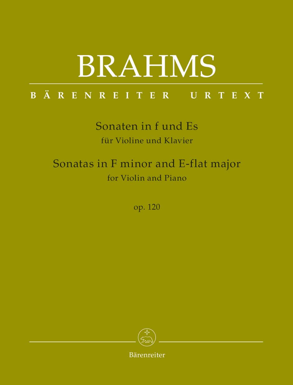 BARENREITER BRAHMS J. - SONATAS IN F MINOR & E-FLAT MAJOR OP.120 - VIOLON & PIANO