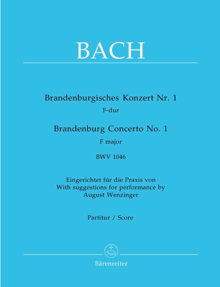 BARENREITER BACH J.S. - BRANDENBURG CONCERTO N°1 IN F MAJOR BWV 1046 - SCORE