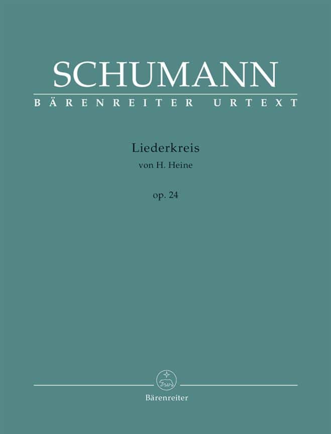 BARENREITER SCHUMANN R. - LIEDERKREIS VON H. HEINE OP.24