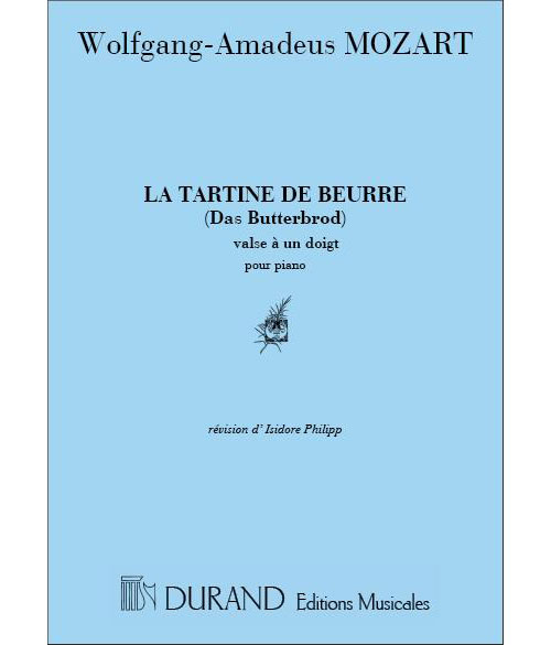 DURAND MOZART - TARTINE DE BEURRE - PIANO