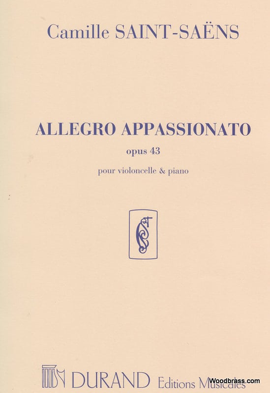 DURAND SAINT SAENS C. - ALLEGRO APPASSIONATO OPUS 43 - VIOLONCELLE ET PIANO