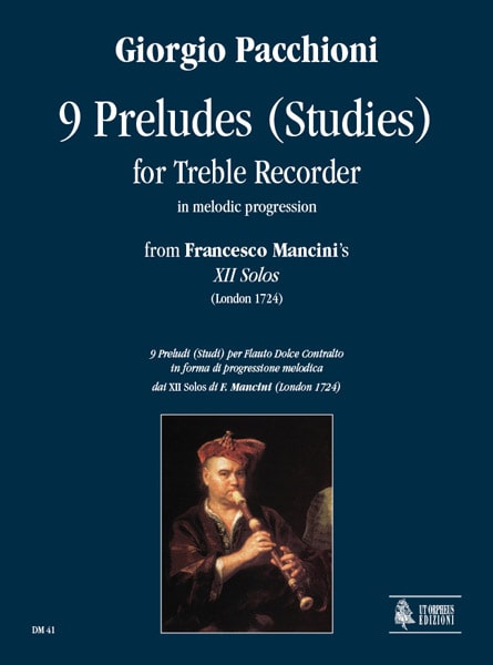 UT ORPHEUS PACCHIONI GIORGIO - 9 PRELUDES (STUDIES) IN MELODIC PROGRESSION - TREBLE RECORDER