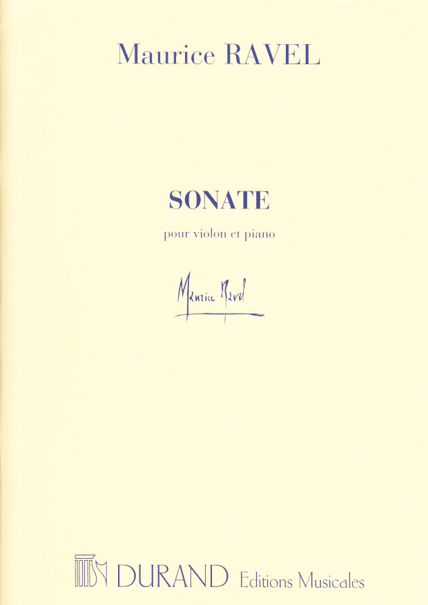 DURAND RAVEL MAURICE - SONATE - VIOLON, PIANO