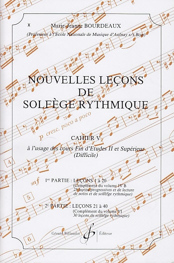 BILLAUDOT BOURDEAUX MARIE-JEANNE - NOUVELLES LECONS DE SOLFEGE RYTHMIQUE VOL.5