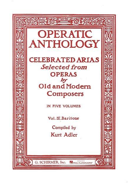 HAL LEONARD OPERATIC ANTHOLOGY VOL.4 - BARITON ET PIANO