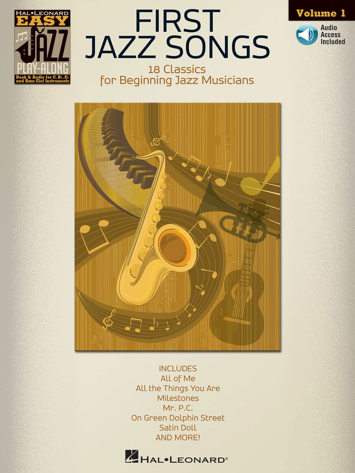 HAL LEONARD EASY JAZZ PLAY ALONG VOLUME 1 FIRST JAZZ SONGS + AUDIO TRACKS - BASS CLEF INSTRUMENTS