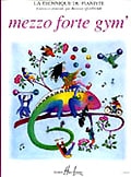 LEMOINE QUONIAM BEATRICE - MEZZO FORTE GYM - PIANO