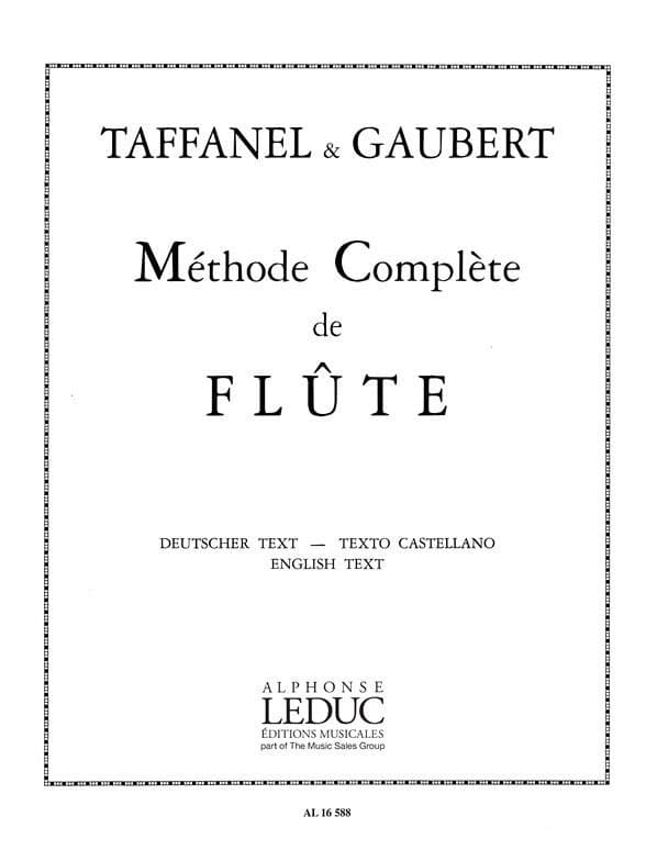 LEDUC PAUL TAFFANEL - METHODE COMPLETE DE FLUTE TRAVERSIERE