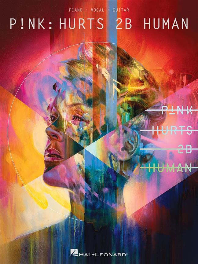 HAL LEONARD P!NK - HURTS 2B HUMAN