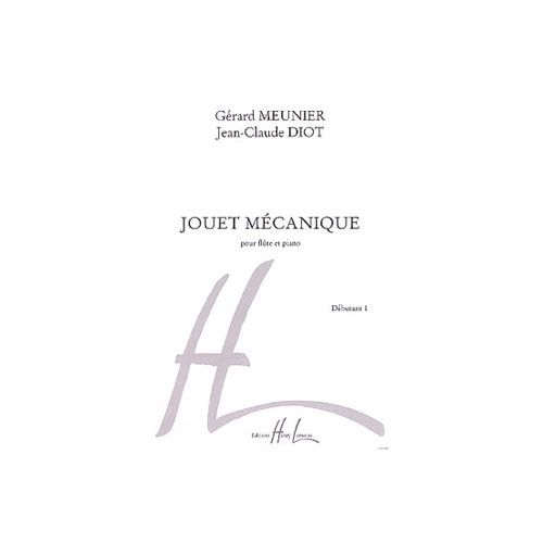LEMOINE MEUNIER G./ DIOT J.C. - JOUET MECANIQUE - FLUTE, PIANO