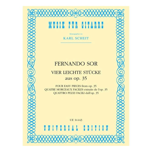 UNIVERSAL EDITION SOR FERNANDO - SOR VIER LEICHTE STUCKE FROM AUS OP.35 - GUITAR