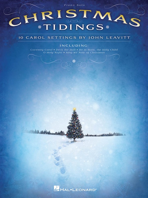 HAL LEONARD CHRISTMAS TIDINGS 10 CAROL SETTINGS - PIANO SOLO