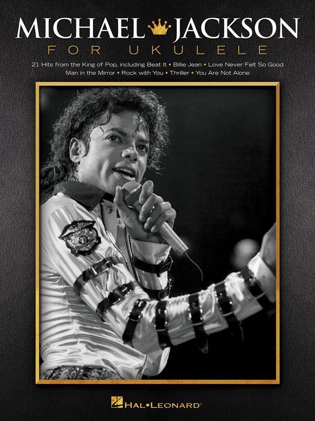 HAL LEONARD MICHYAEL JACKSON FOR UKULELE 