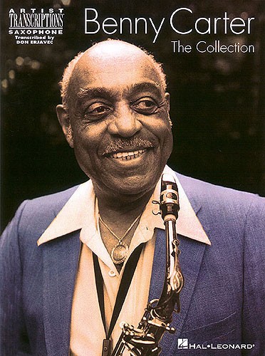 HAL LEONARD BENNY CARTER THE COLLECTION FOR ALTO SAX ASAX - ALTO SAXOPHONE