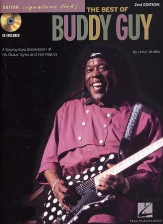 HAL LEONARD GUY BUDDY - SIGNATURE LICKS - BEST OF 2nd EDITION + CD - GUITARE TAB