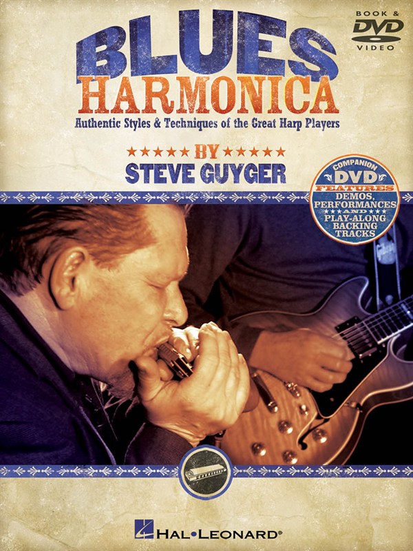 HAL LEONARD GUYGER STEVE BLUES HARMONICA AUTHENTIC STYLES AND TECHNIQUES + CD - HARMONICA