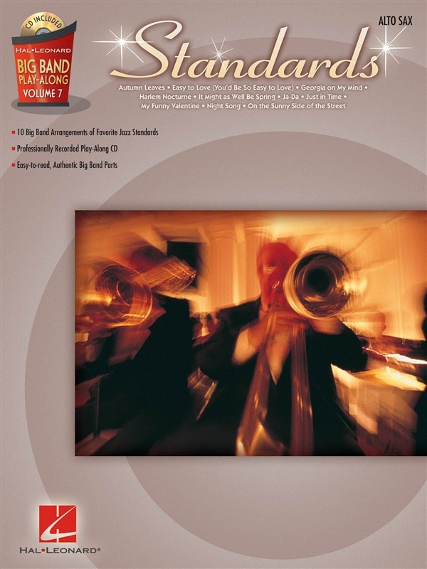 HAL LEONARD BIG BAND PLAY-ALONG VOLUME 7 - STANDARDS - ALTO SAXOPHONE