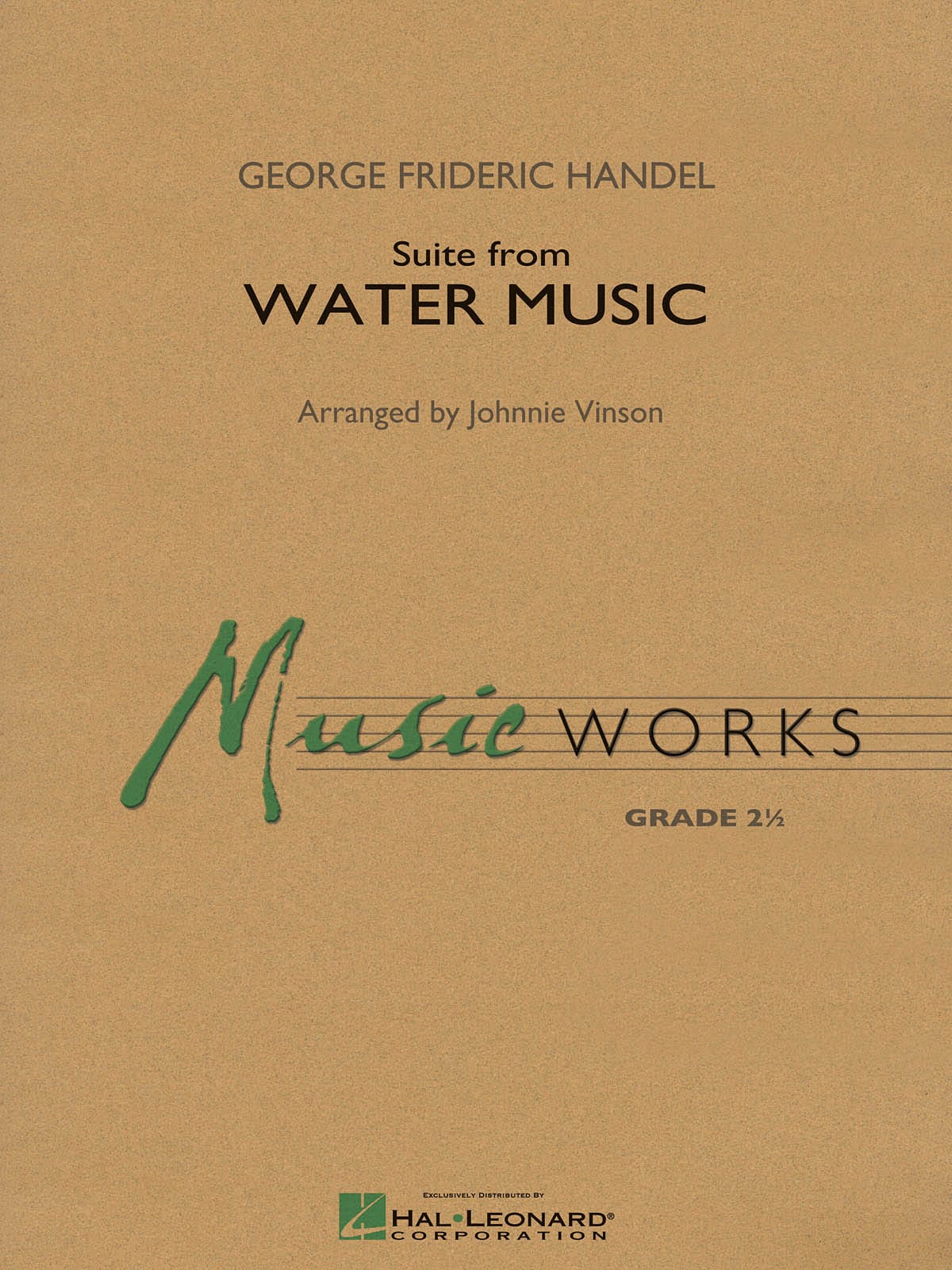 HAL LEONARD HANDEL G.F. - SUITE FROM WATER MUSIC - SCORE & PARTS 